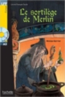 Le sortilege de Merlin - Livre + audio download - Book