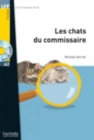 Les chats du commissaire - Livre + downloadable audio - Book