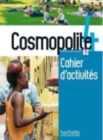 Cosmopolite : Cahier d'ativites 4 + CD audio - Book