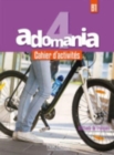 Adomania : Cahier d'activites 4 + CD-audio - Book