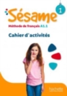 Sesame : Cahier d'activites 1 - Book