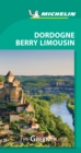 Dordogne-Berry-Limousin - Michelin Green Guide : The Green Guide - Book