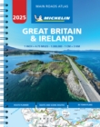 Great Britain & Ireland 2025 - Mains Roads Atlas (A4-Spiral) - Book