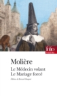 Le Medecin volant - Le Mariage force (edition enrichie) - eBook