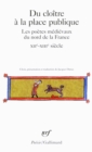 Du cloitre a la place publique. Les poetes medievaux du nord de la France (XII?-XIV? siecle) - eBook