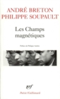 Les Champs magnetiques / S'il vous plait / Vous m'oublierez - eBook