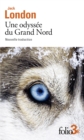 Une odyssee du Grand Nord / Le silence blanc - eBook