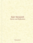 Axel Vervoordt: Stories and Reflections - Book