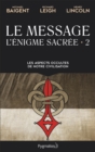 L'enigme sacree (Tome 2) - Le Message - eBook