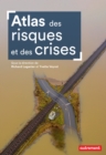 Atlas des risques et des crises - eBook