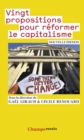 Vingt propositions pour reformer le capitalisme - eBook