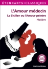 L'Amour medecin - Le Sicilien ou l'Amour peintre - eBook
