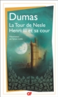La Tour de Nesle - Henri III et sa cour - eBook