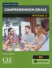 Competences: Comprehension orale 3 - Niveau B2 + CD - Book
