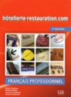 Hotellerie-Restauration.Com - 2eme Edition : Livre De L'Eleve + DVD-Rom - Book