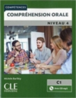 Competences: Comprehension orale 4 - Niveau C1 + CD - Book