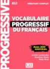 Vocabulaire progressif du francais - Nouvelle edition : Livre A1.1 + CD + App - Book
