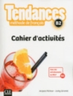 Tendances : Cahier d'exercices B2 - Book