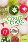 Les filles au chocolat 4/Coeur coco - Book