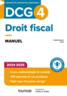 DCG 4 - Droit fiscal - Manuel 2024-2025 - eBook