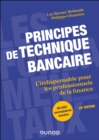 Principes de technique bancaire - 28e ed. : L'indispensable pour les professionnels de la banque - eBook