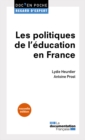Les politiques de l'education en France : 3e edition - eBook