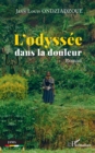 L'odyssee dans la douleur - eBook