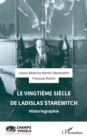Le vingtieme siecle de  Ladislas Starewitch : Historiographie - eBook
