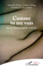 Comme tu me vois : Recits d'une grossophobie ordinaire - eBook