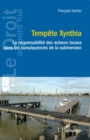 Tempete Xynthia : La responsabilite des acteurs locaux dans les consequences de la submersion - eBook