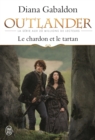 Outlander (Tome 1) - Le chardon et le tartan - eBook