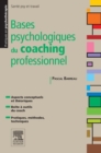 Bases psychologiques du coaching professionnel - eBook