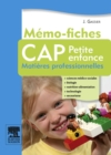 Memo-fiches CAP Petite enfance : Matieres professionnelles - eBook