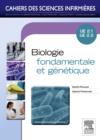 Biologie fondamentale et genetique : Unite d'enseignement 2.1 et 2.2 - eBook
