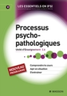 Processus psychopathologiques : Unite d'Enseignement 2.6 - eBook