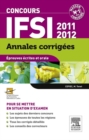 Annales corrigees Concours IFSI 2011-2012 - eBook