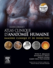 Atlas clinique d'anatomie humaine de McMinn et Abrahams : Imagerie clinique et de dissection avec complements electroniques - eBook