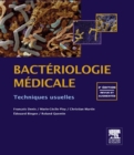 Bacteriologie medicale : Techniques usuelles - eBook