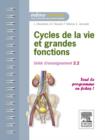 Cycles de la vie et grandes fonctions : Unite d'enseignement 2.2 - eBook