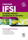 Concours IFSI Grands themes sanitaires et sociaux. Le tout-en-un - eBook