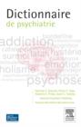 Dictionnaire de psychiatrie - eBook