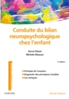 Conduite du bilan neuropsychologique chez l'enfant - eBook
