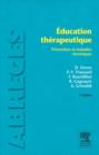 Education therapeutique : Prevention et maladies chroniques - eBook