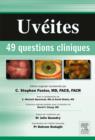 Uveites : 49 questions cliniques - eBook