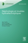 Nephrologie et troubles hydroelectrolytiques - eBook