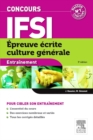 Concours IFSI Epreuve ecrite culture generale : Entrainement - eBook