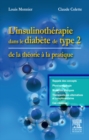 L'insulinotherapie dans le diabete de type 2 : de la theorie a la pratique - eBook