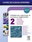 Defaillances organiques et processus degeneratifs - Volume 2 : UE 2.7 - eBook