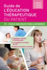 Guide de l'education therapeutique du patient : ETP - Fiches de soins educatifs pour les infirmier(e)s - eBook