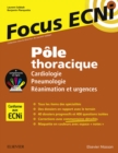 Pole thoracique : Cardiologie/Pneumologie/Reanimation et urgences : Apprendre et raisonner pour les ECNi - eBook